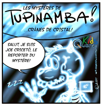 Tupinamba! Ep04 Teschi di cristallo FRANCE Web INTRO